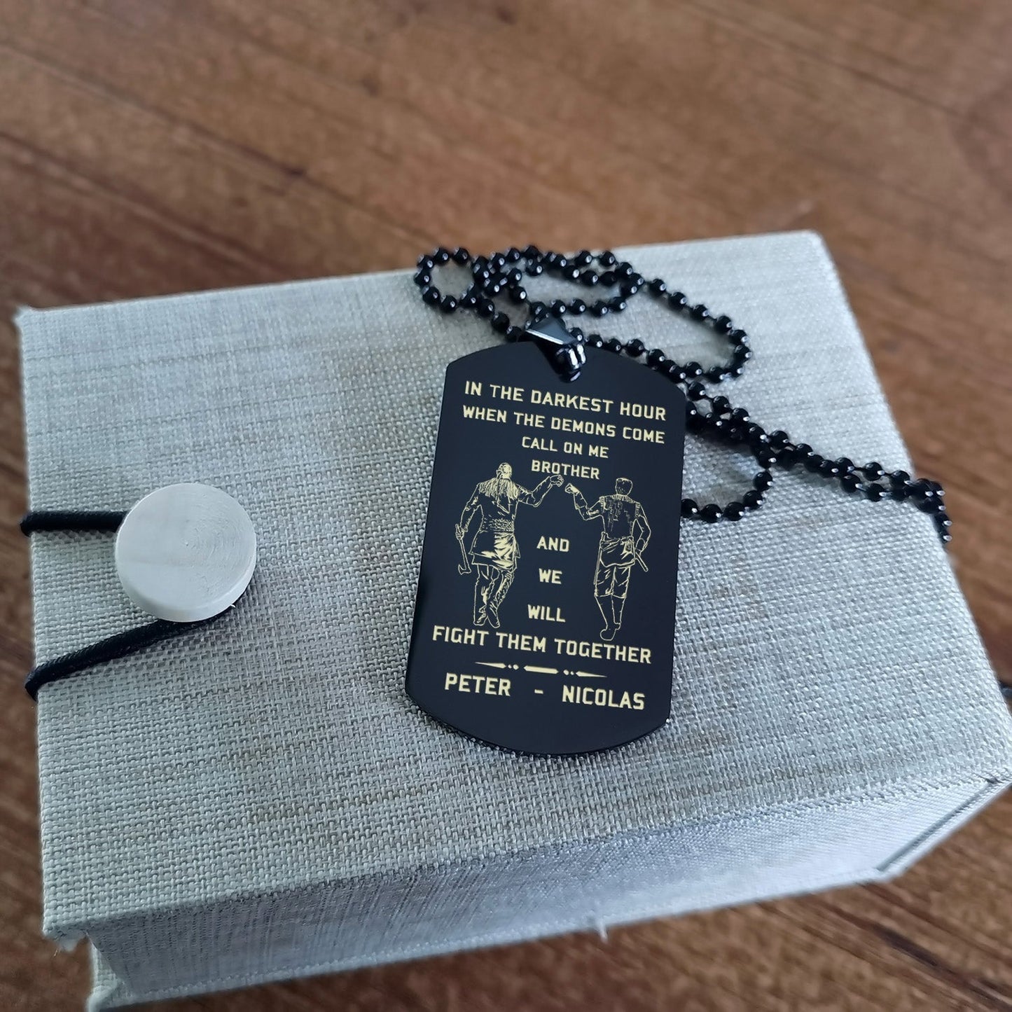 VIKING - Call on me brother engraved dog tag