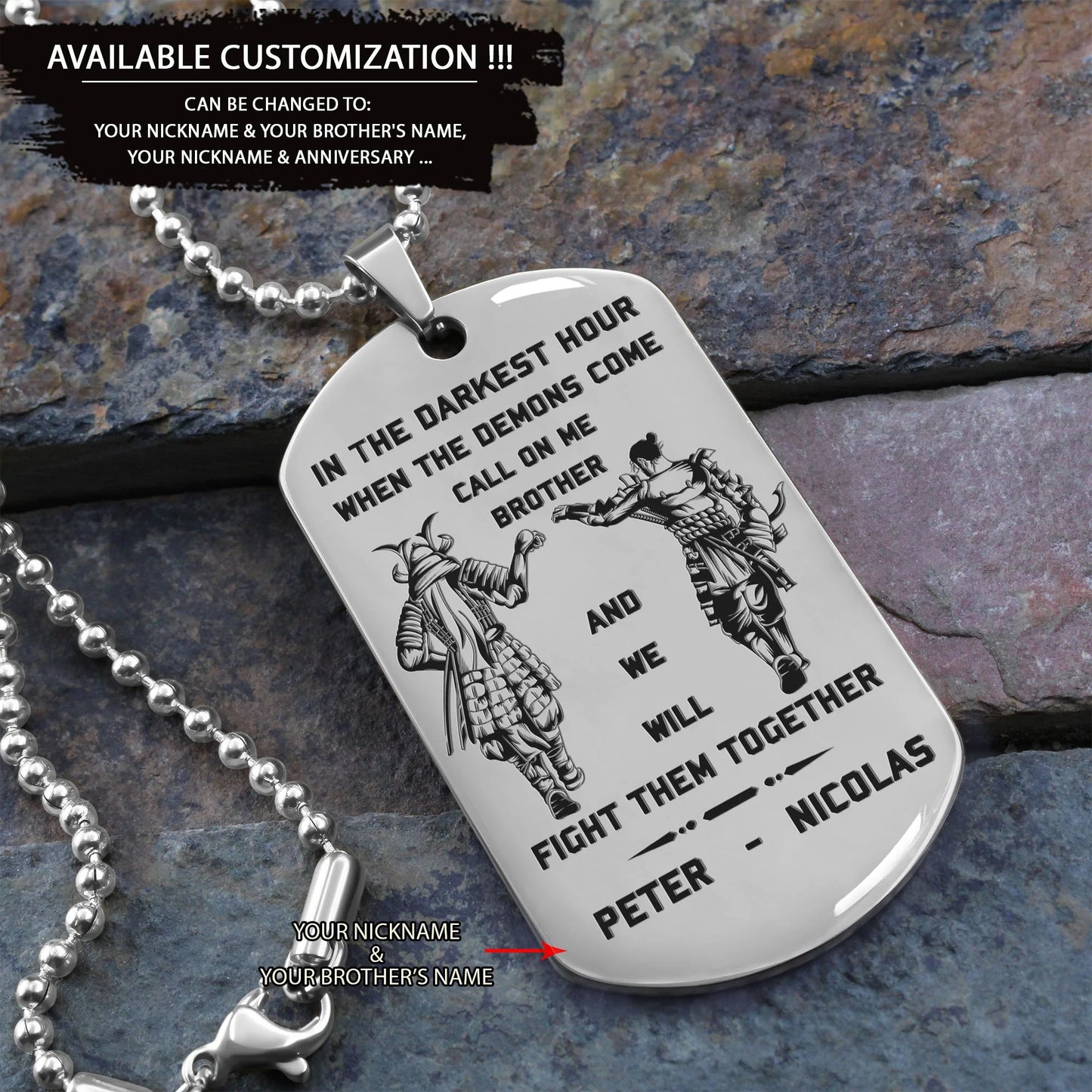 SAMURAI- Call on me brother engraved dog tag