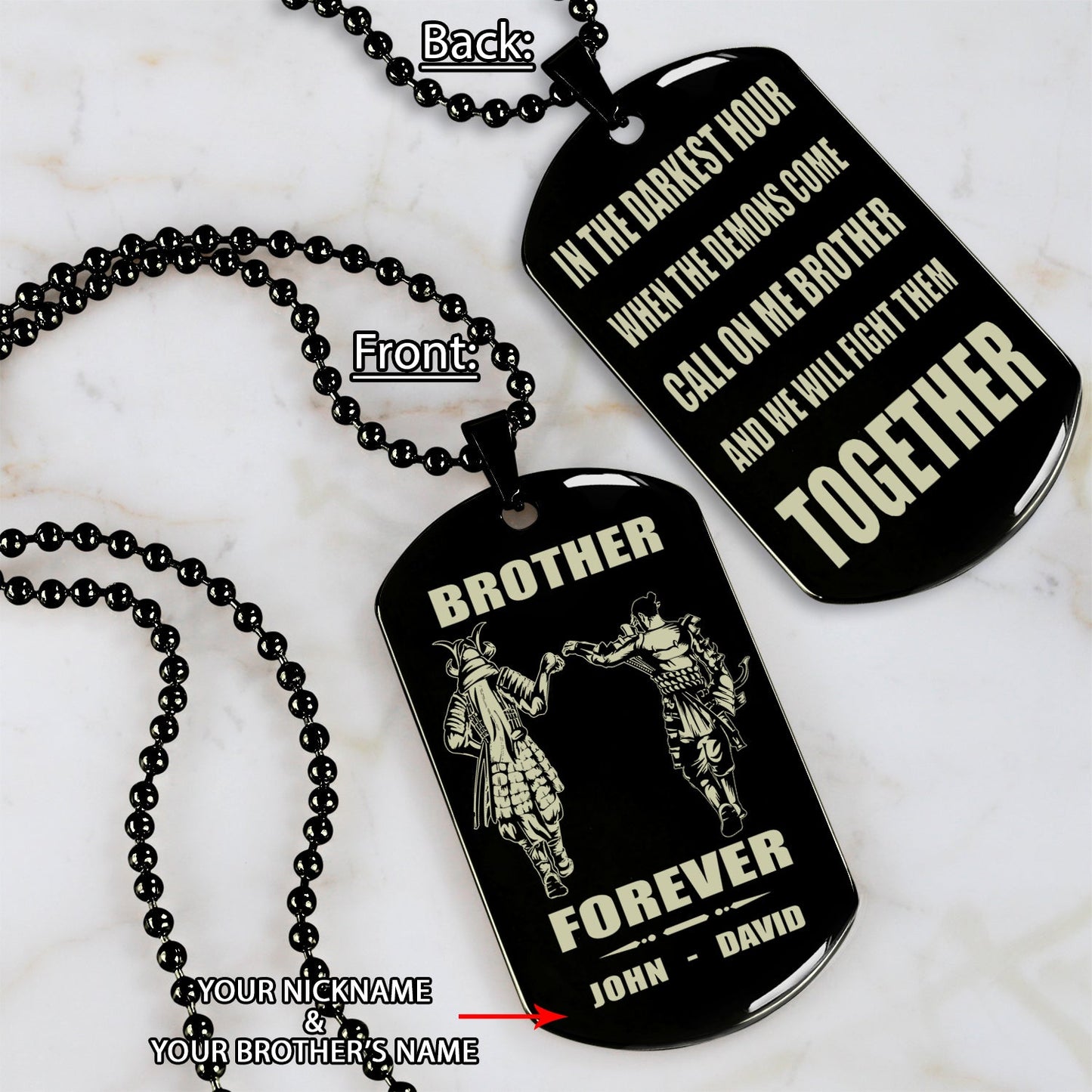 SAMURAI- Call on me brother engraved dog tag