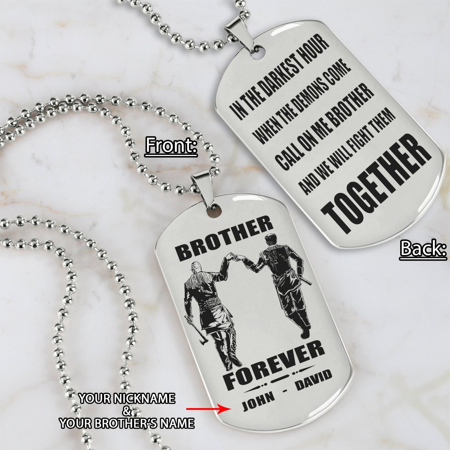 VIKING - Call on me brother engraved dog tag