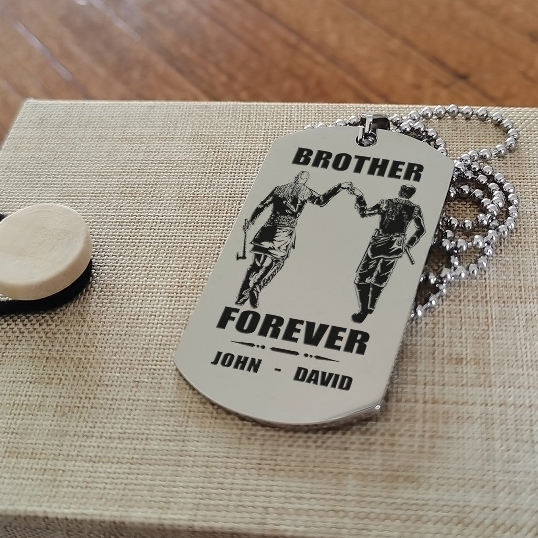 VIKING - Call on me brother engraved dog tag