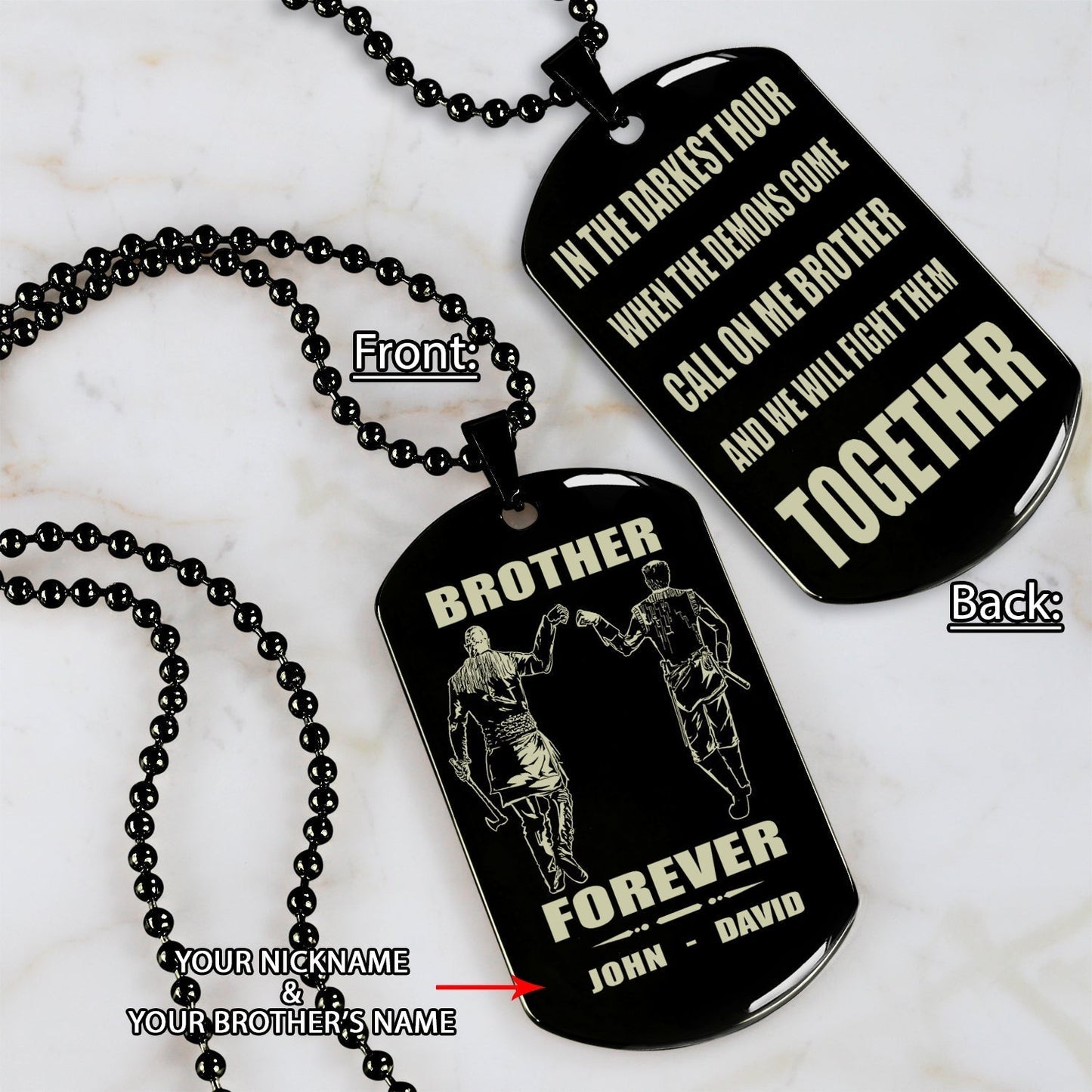 VIKING - Call on me brother engraved dog tag