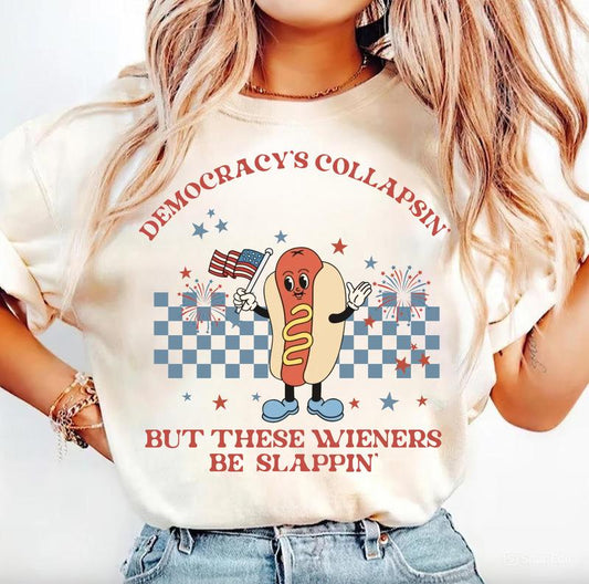 Hot Dog Wiener Shirt, Feminist Patriotic Shirt, Liberal Fourth of July Shirt, American Fourth of July Tee, MAGA Trump Protest Tee, Resist Tee